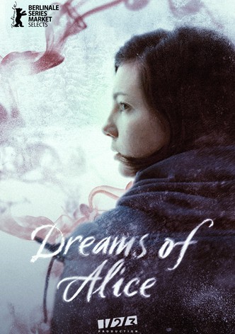 Dreams of Alice