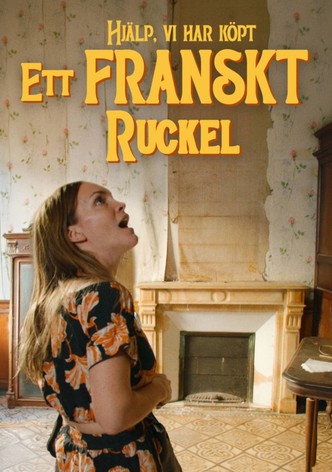 Hjälp, vi har köpt ett franskt ruckel!