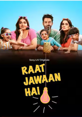 Raat Jawaan Hai