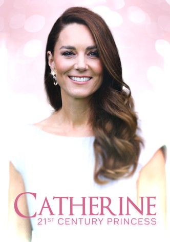 Catherine: 21st Century Princess