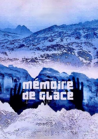 Mémoire de glace