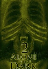 Alone in the Dark 2 - Das Böse ist zurück