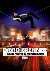 David Brenner: Back with a Vengeance!