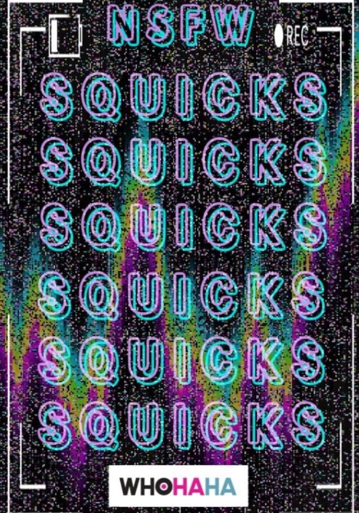 Squicks