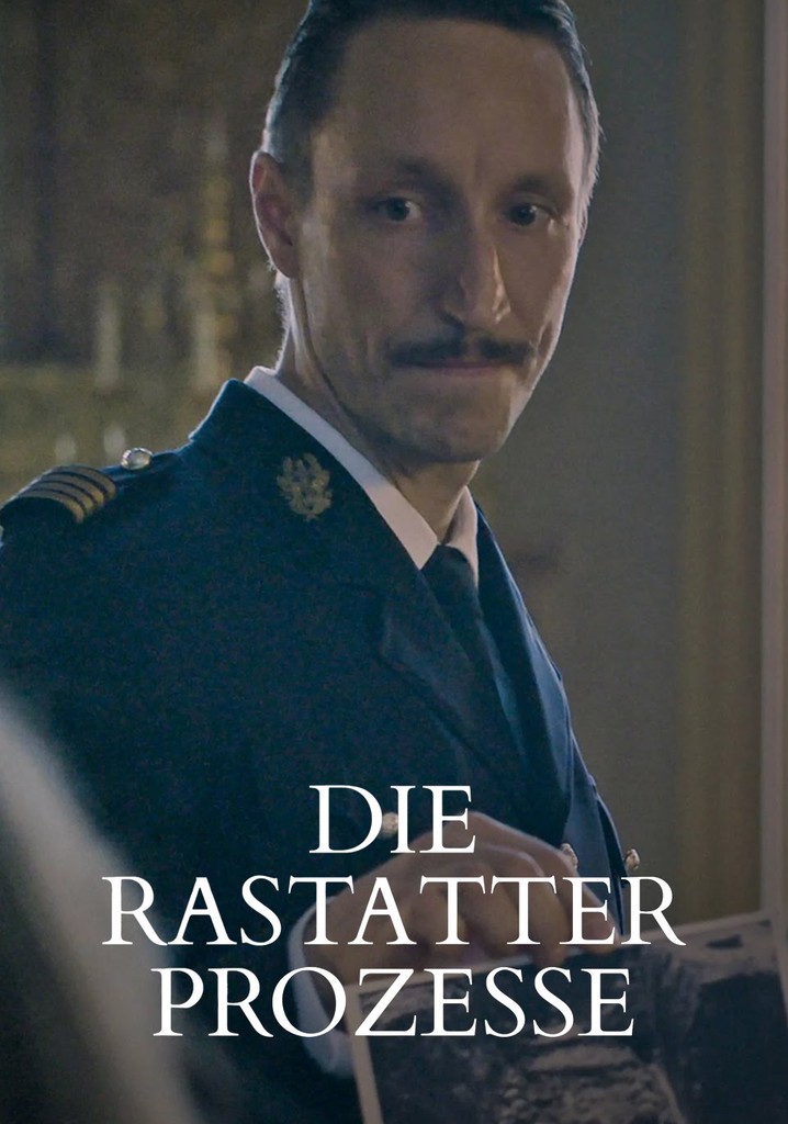 Die Rastatter Prozesse: Kriegsverbrecher vor Gericht