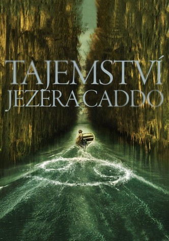 Tajemství jezera Caddo