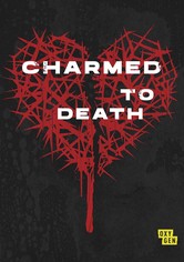 Charmed to Death