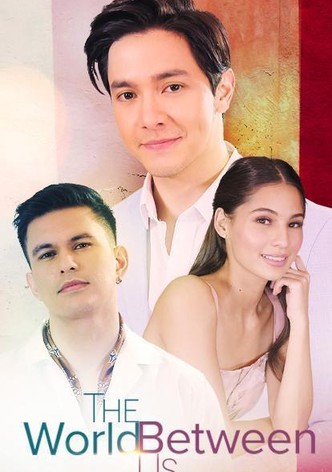 The World Between Us