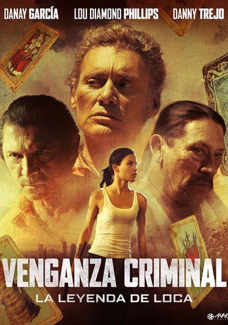 Venganza criminal: La leyenda de la loca