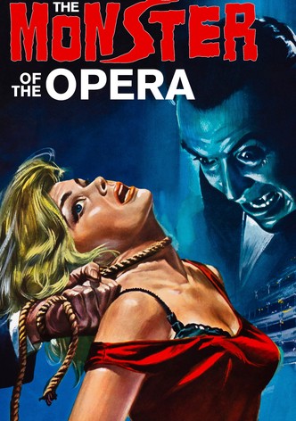 The Monster of the Opera