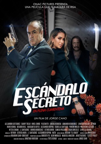 Escándalo Secreto: En Plena Cuarentena