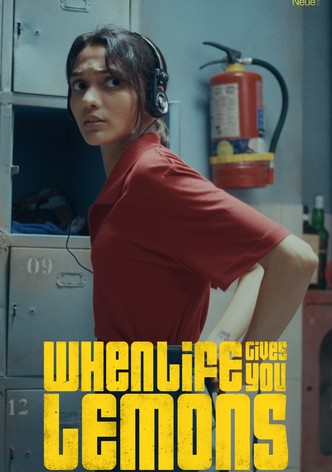 When Life Gives You Lemons