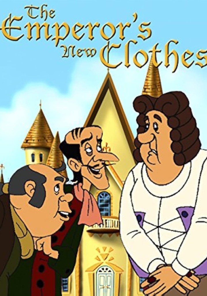 The Emperor's New Clothes