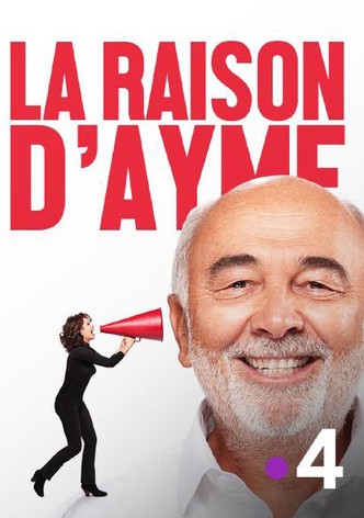 La Raison d'Aymé