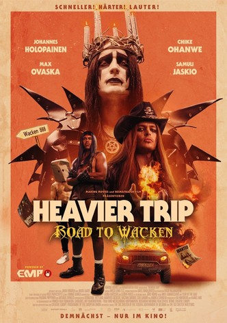 Heavier Trip: Road to Wacken