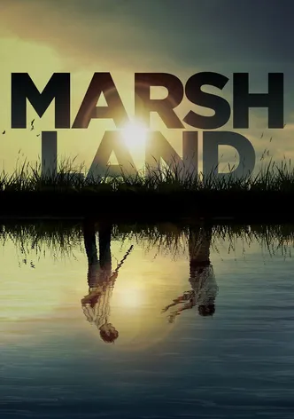Marshland poster