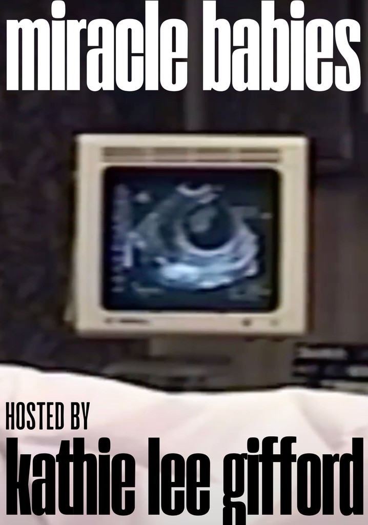 Miracle Babies