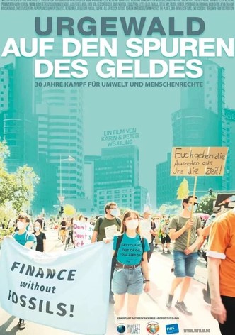 urgewald – Auf den Spuren des Geldes