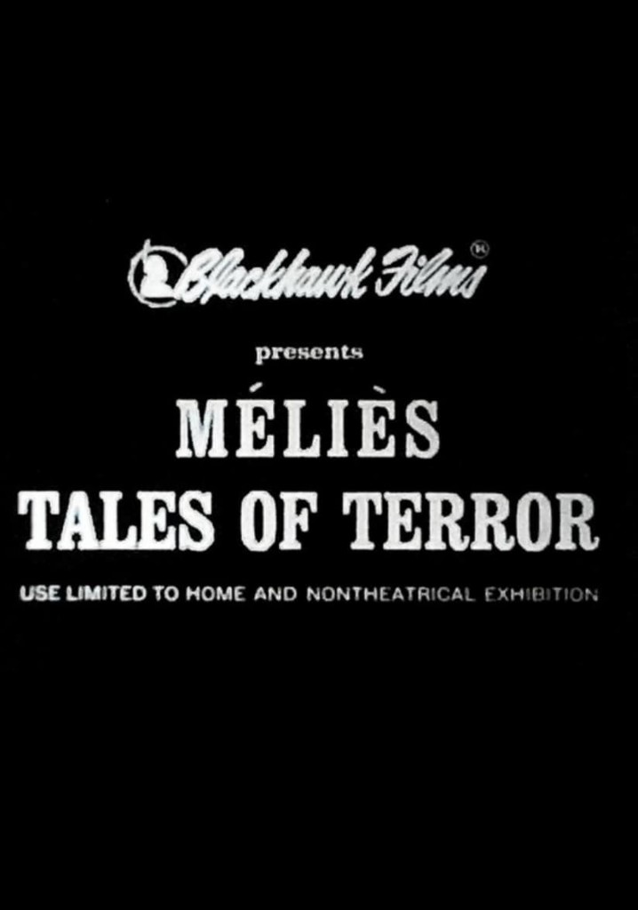 Melies: Tales of Terror