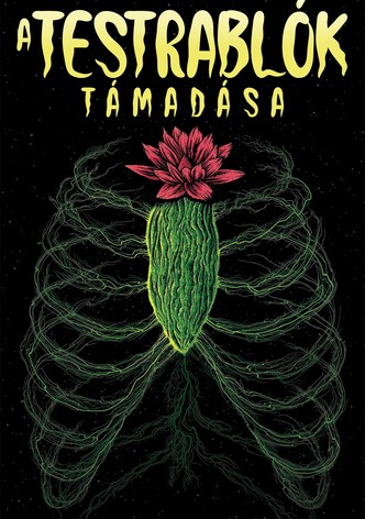 A testrablók támadása