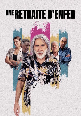 Une Retraite d'Enfer