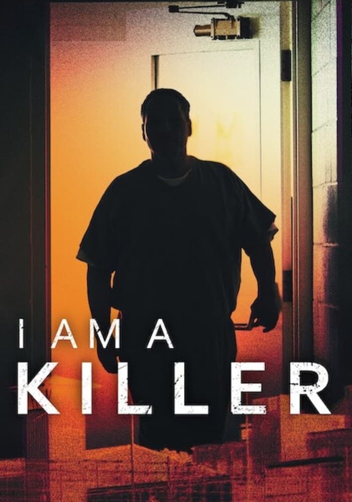 I am a Killer Staffel 5 Jetzt Stream anschauen