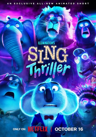 SING/シング: Thriller