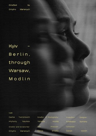 Kyiv - Berlin, Through Warsaw, Modlin