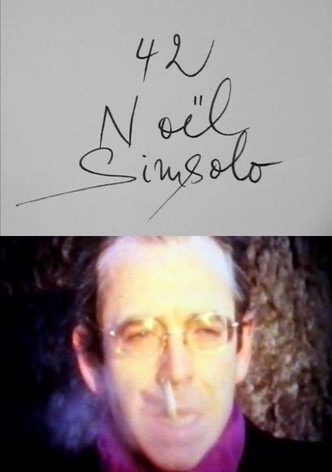 Cinématon n°42 : Noël Simsolo