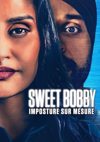 Sweet Bobby : Imposture sur mesure