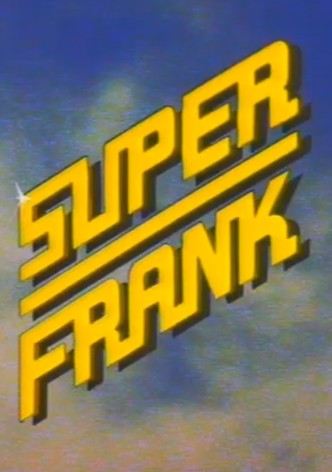 Superfrank!