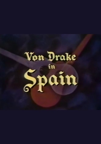 Von Drake in Spain