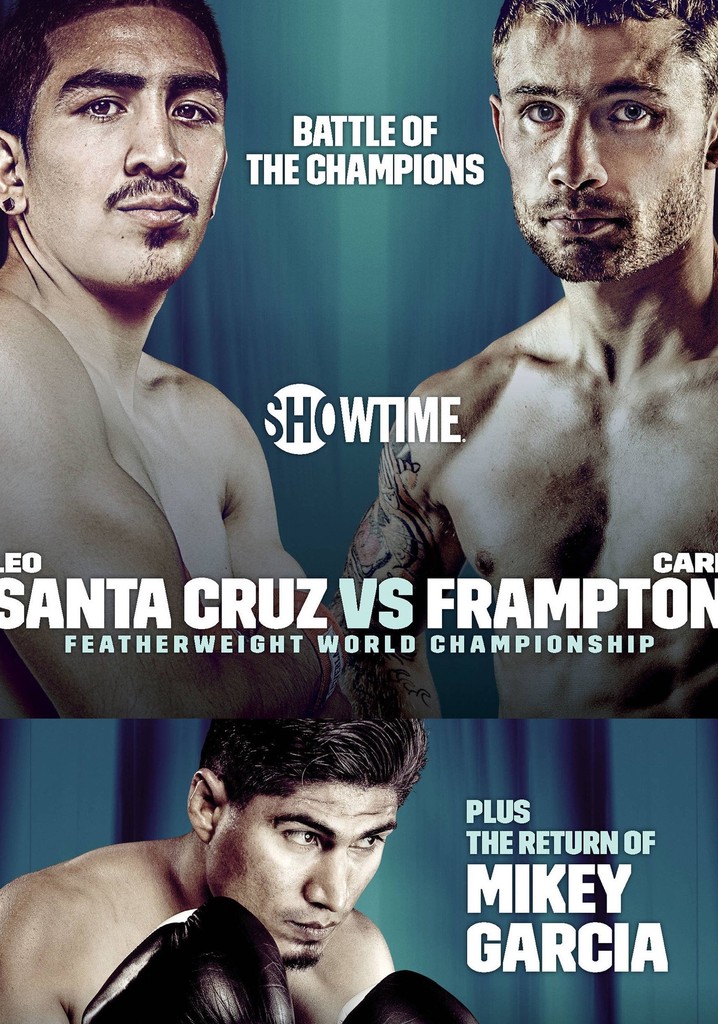 Leo Santa Cruz vs. Carl Frampton