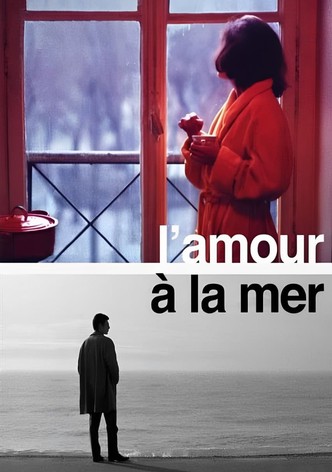 L'Amour à la mer