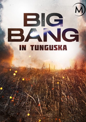 Big Bang in Tunguska