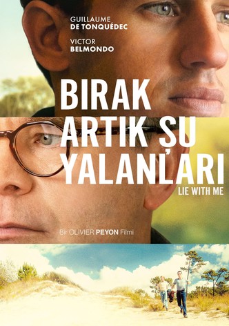 Bırak Artık Şu Yalanlarını