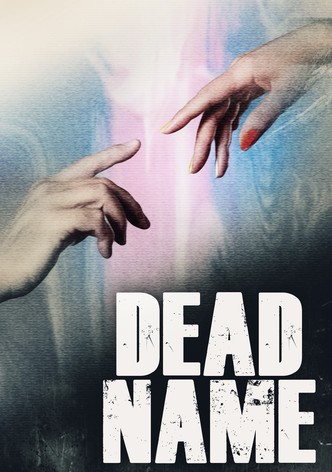 Dead Name