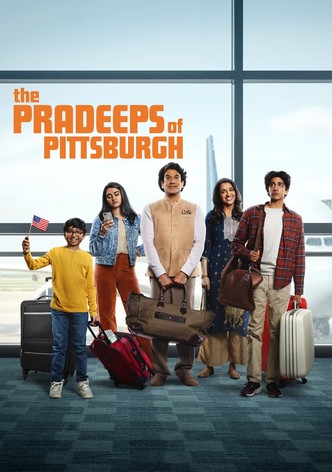 The Pradeeps of Pittsburgh