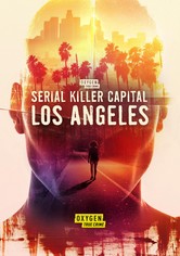Serial Killers : Los Angeles