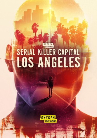 Serial Killers : Los Angeles
