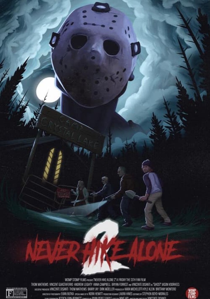 Never Hike Alone 2