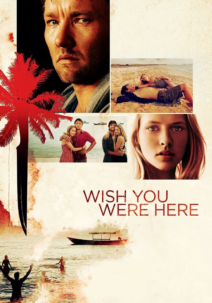 Wish You Were Here - movie: watch streaming online