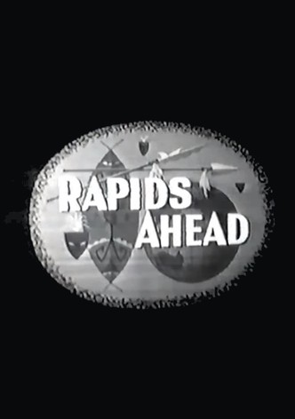 Rapids Ahead/Bear Country