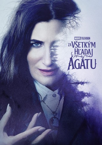 Za všetkým hľadaj Agátu