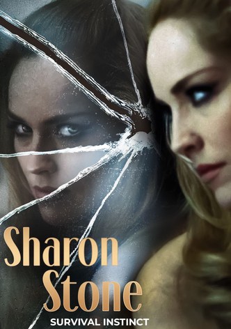 Sharon Stone: Survival Instinct