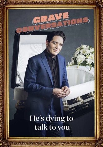 Grave Conversations