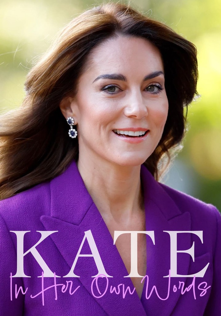 Kate In Her Own Words
