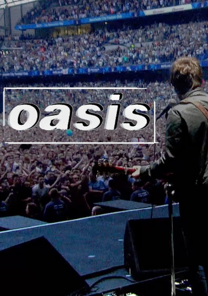 Oasis: Live in Manchester