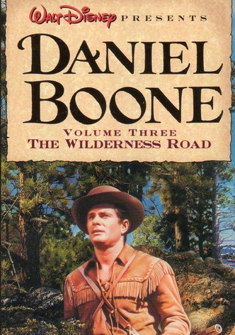 Daniel Boone: The Wilderness Road