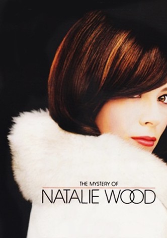 Natalie Wood - Le prix de la gloire